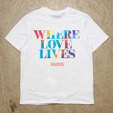 Where Love Lives Front Print - Tshirt - White